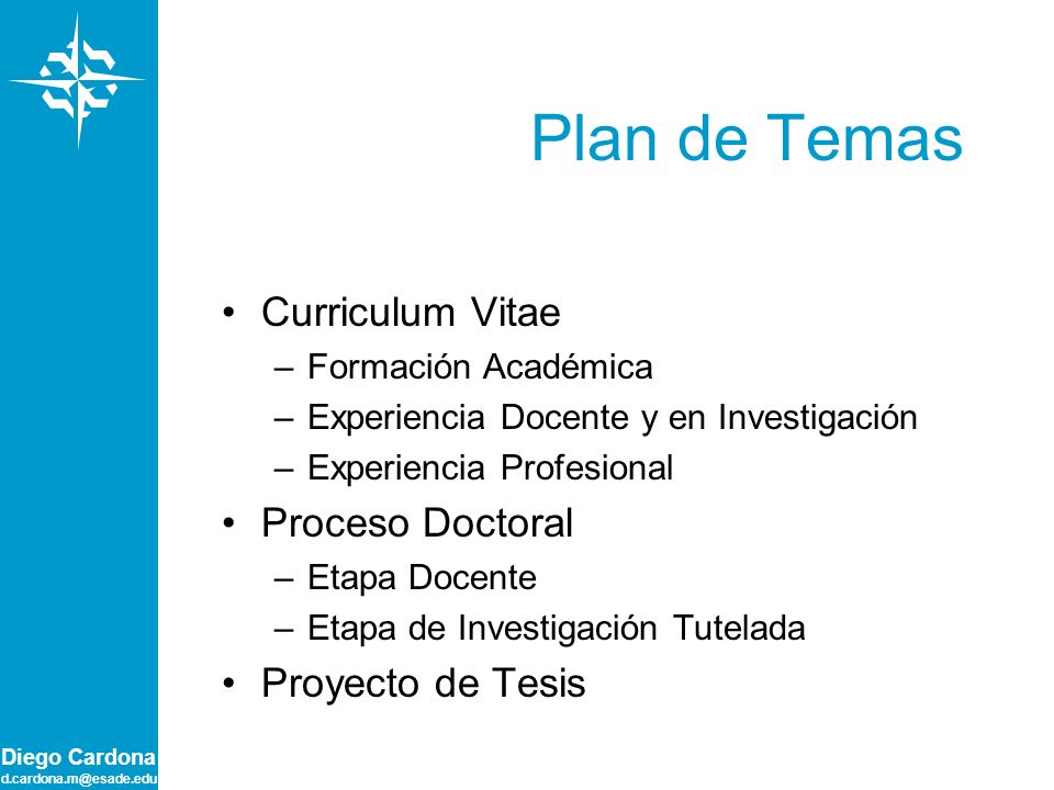 Plan de Temas Curriculum Vitae Proceso Doctoral Proyecto de Tesis