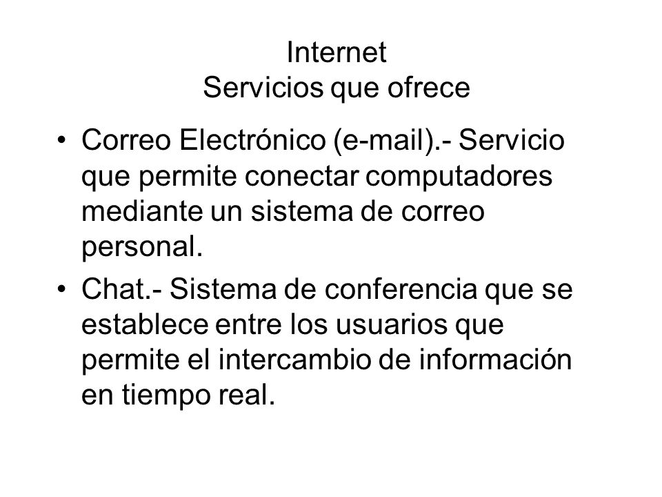 Internet Servicios que ofrece