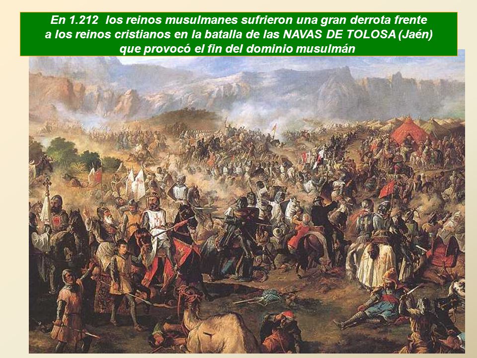 En los reinos musulmanes sufrieron una gran derrota frente
