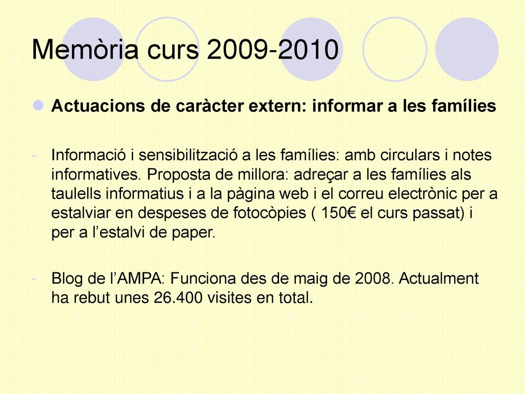 Memòria curs Actuacions de caràcter extern: informar a les famílies.