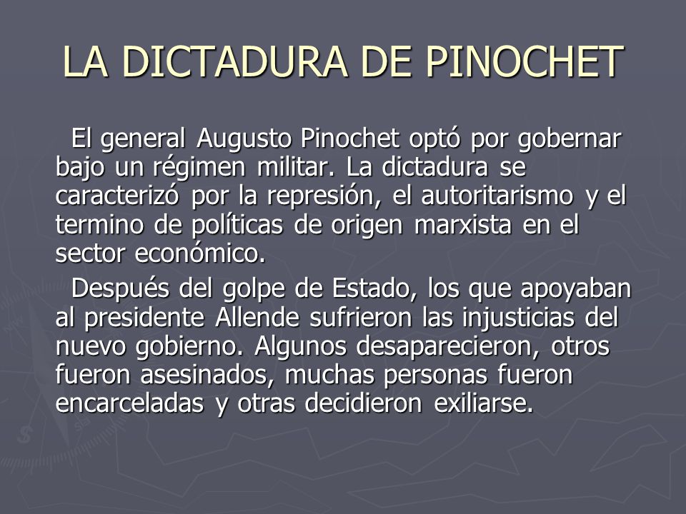 LA DICTADURA DE PINOCHET