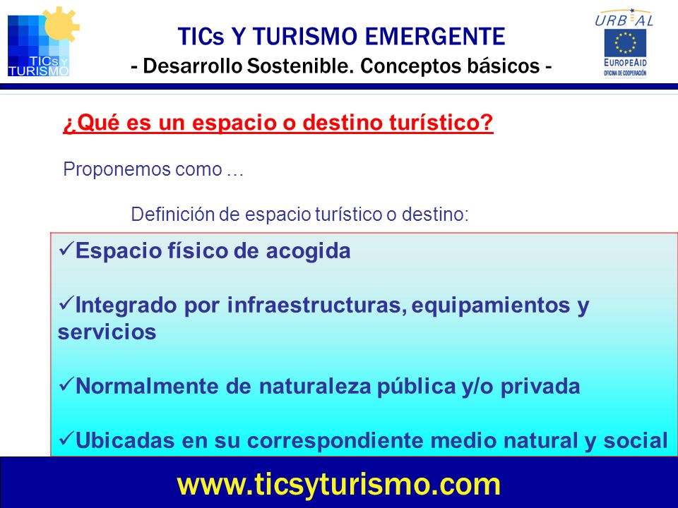 TICs Y TURISMO EMERGENTE - Desarrollo Sostenible. Conceptos básicos -