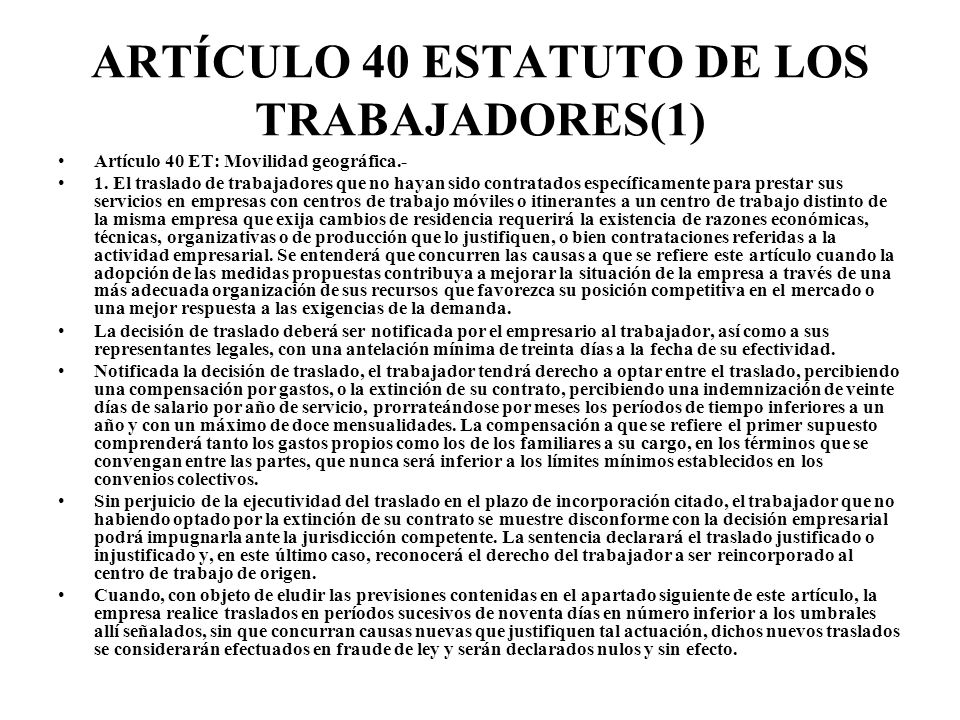 ARTÍCULO 40 ESTATUTO DE LOS TRABAJADORES(1)