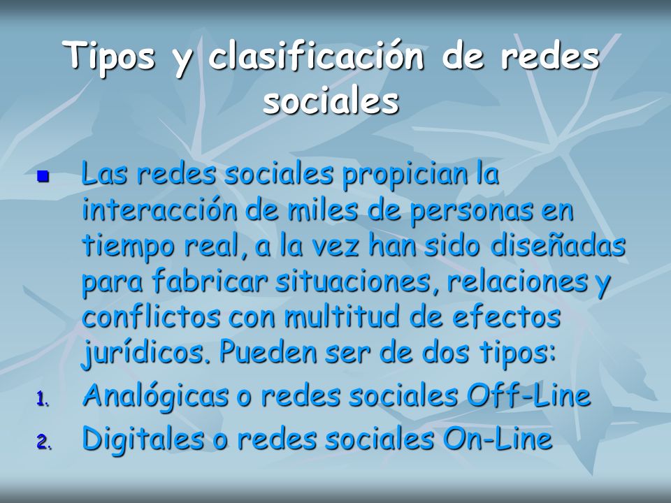 Tipos y clasificación de redes sociales
