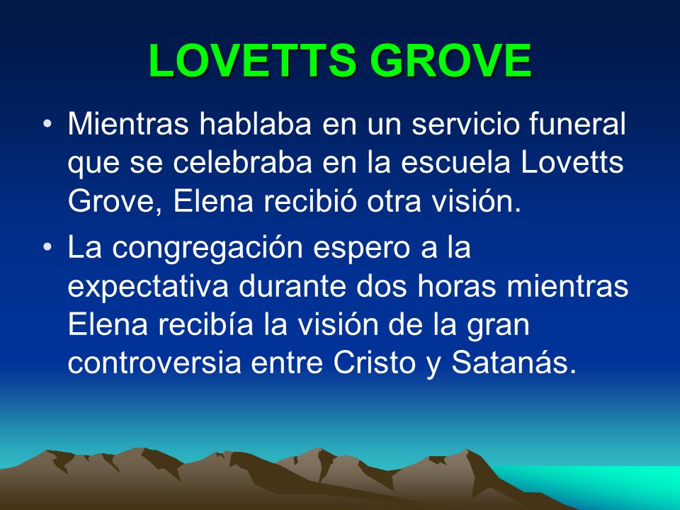 LOVETTS GROVE Mientras hablaba en un servicio funeral que se celebraba en la escuela Lovetts Grove, Elena recibió otra visión.