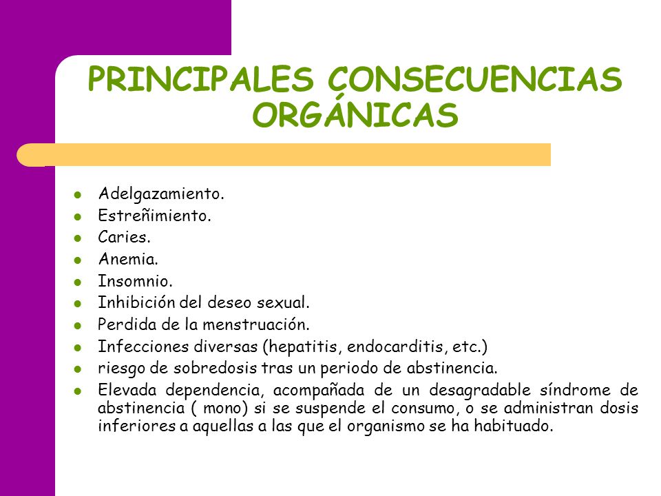 PRINCIPALES CONSECUENCIAS ORGÁNICAS