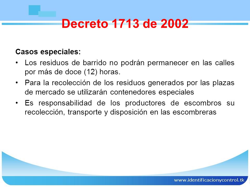 Decreto 1713 de 2002 Casos especiales: