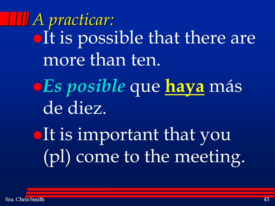 It is possible that there are more than ten.