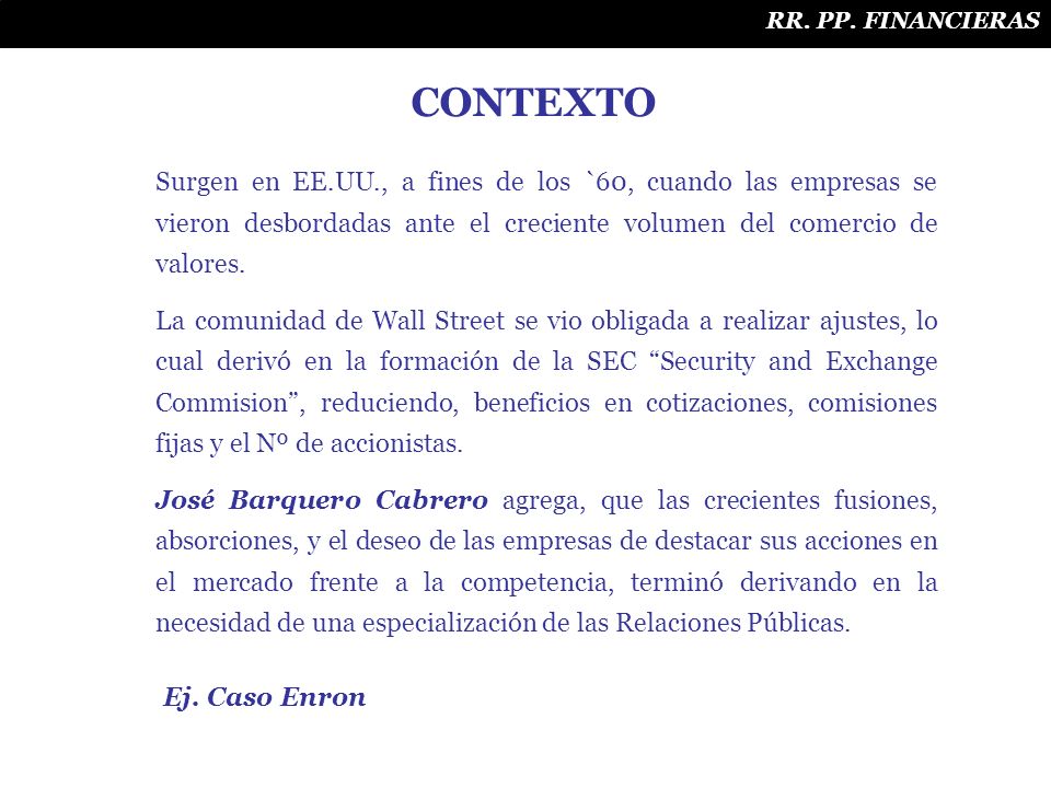 RR. PP. FINANCIERAS CONTEXTO.