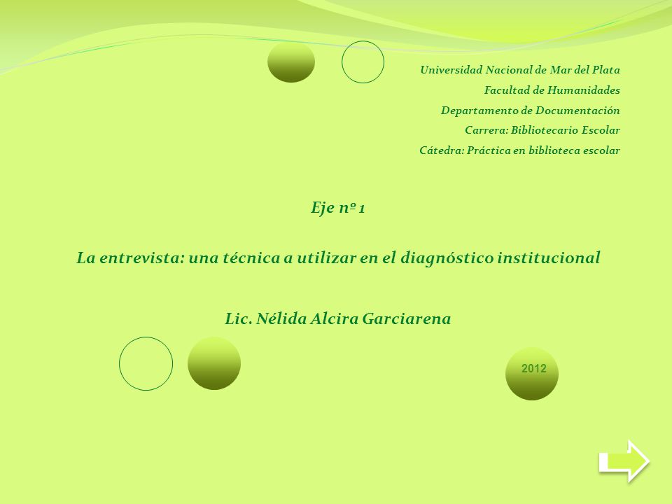 La entrevista: una técnica a utilizar en el diagnóstico institucional