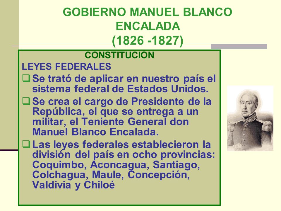 GOBIERNO MANUEL BLANCO ENCALADA ( )