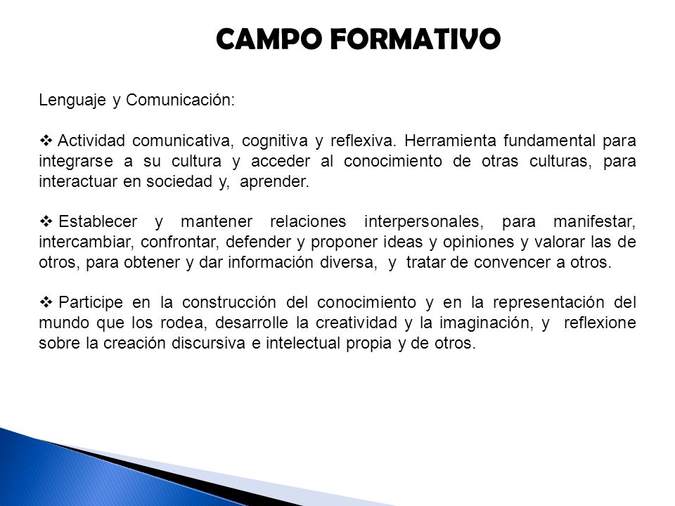 CAMPO FORMATIVO Lenguaje y Comunicación: