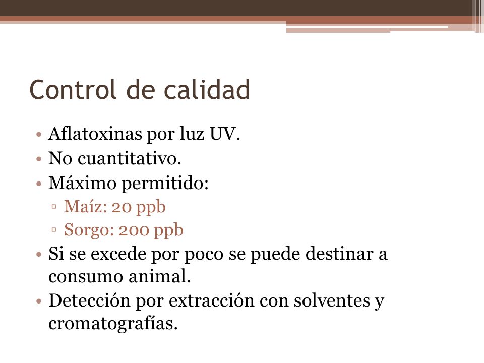 Control de calidad Aflatoxinas por luz UV. No cuantitativo.