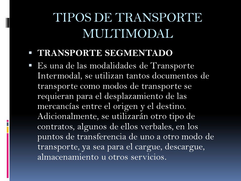 TIPOS DE TRANSPORTE MULTIMODAL