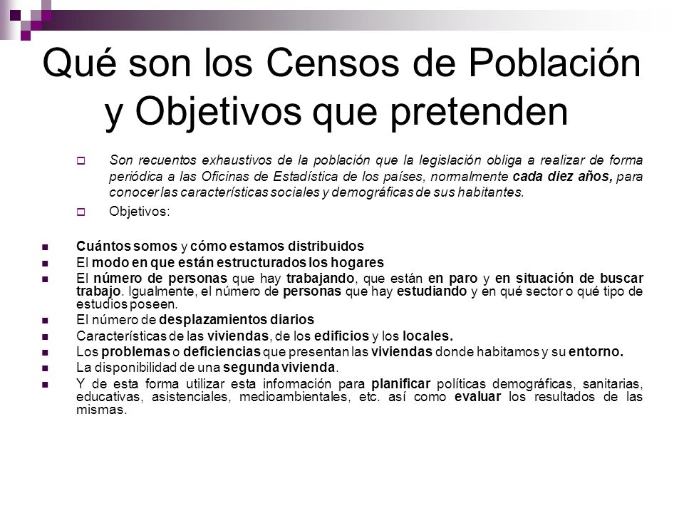 Qué son los Censos de Población y Objetivos que pretenden