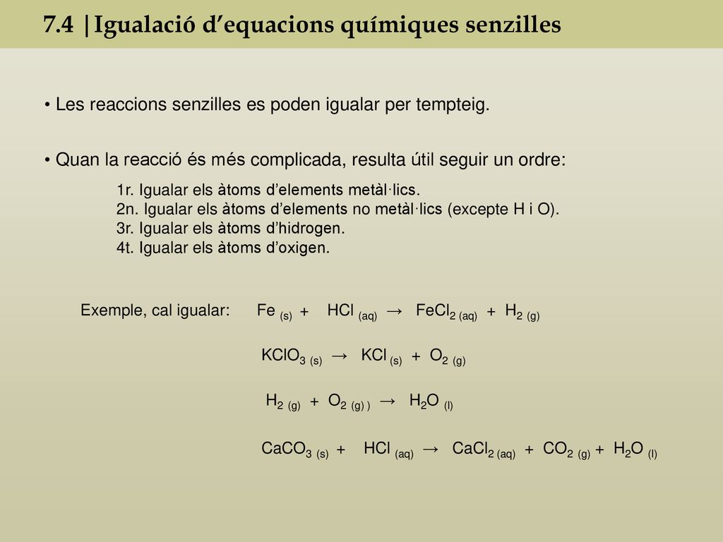 7.4 |Igualació d’equacions químiques senzilles