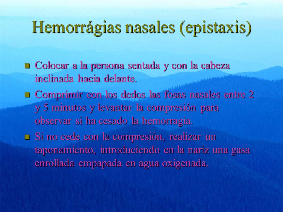 Hemorrágias nasales (epistaxis)