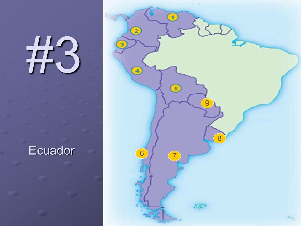 #3 Ecuador