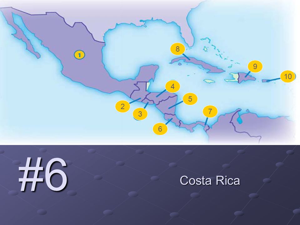 #6 Costa Rica