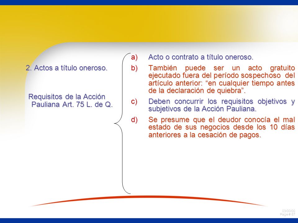 Requisitos de la Acción Pauliana Art. 75 L. de Q.