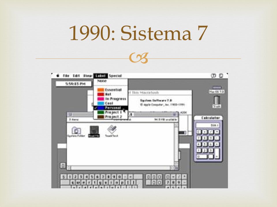 1990: Sistema 7