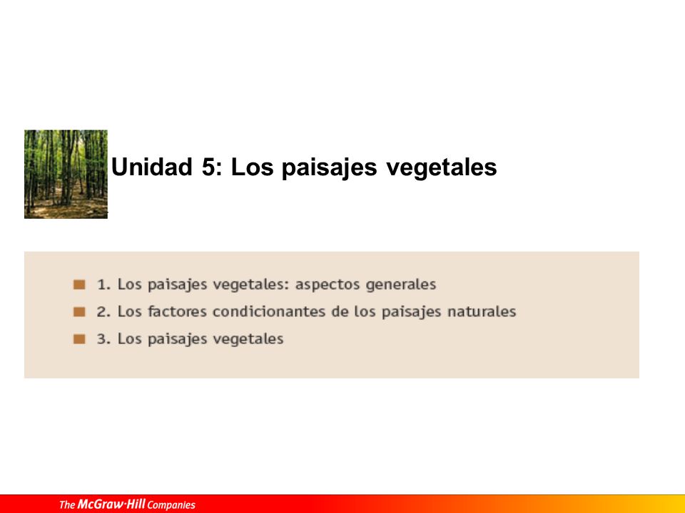 Unidad 5: Los paisajes vegetales