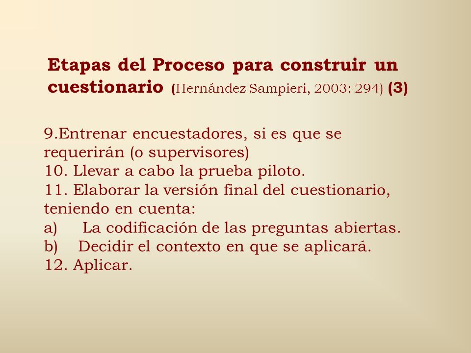 Etapas del Proceso para construir un cuestionario (Hernández Sampieri, 2003: 294) (3)
