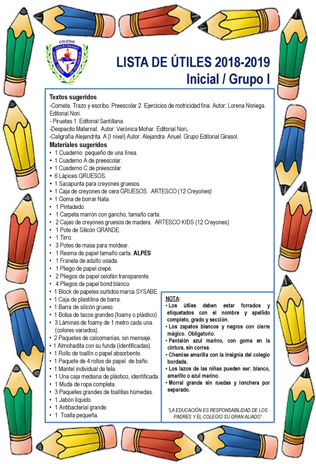 LISTA DE ÚTILES Inicial / Grupo I Textos sugeridos