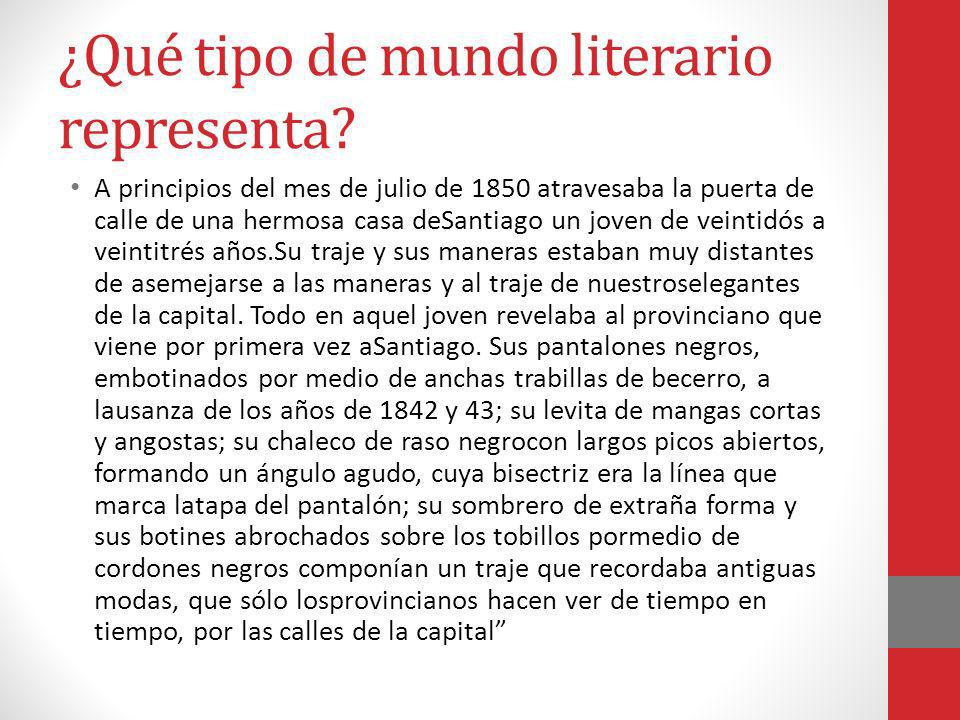 ¿Qué tipo de mundo literario representa