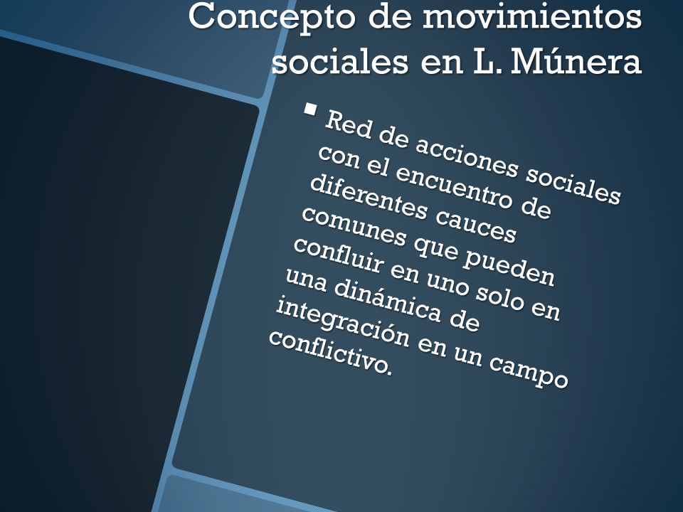 Concepto de movimientos sociales en L. Múnera