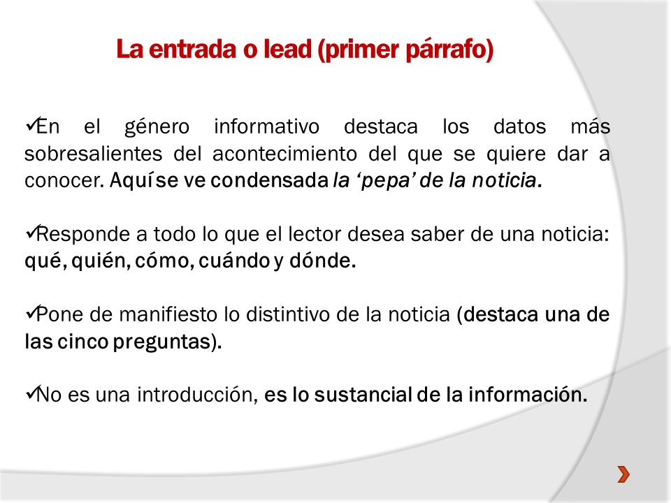 La entrada o lead (primer párrafo)