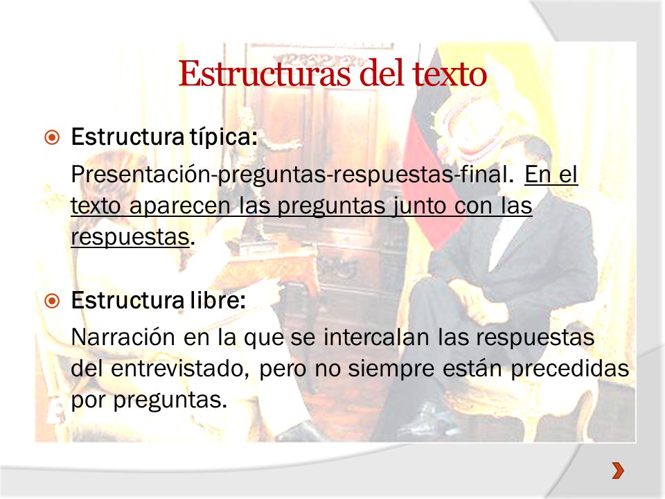 Estructuras del texto Estructura típica: