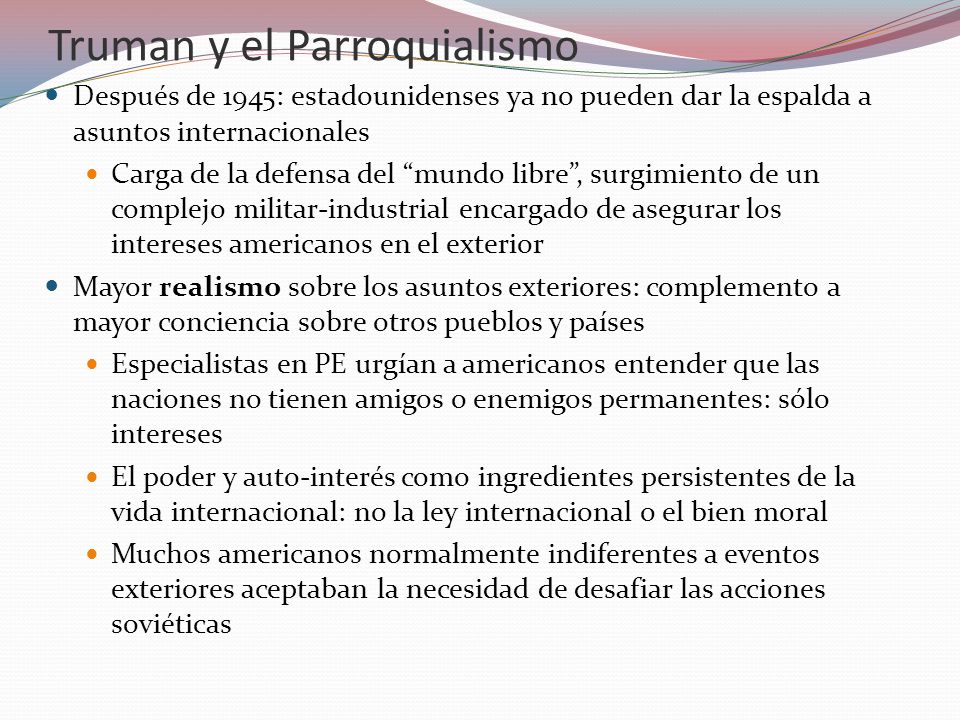 Truman y el Parroquialismo