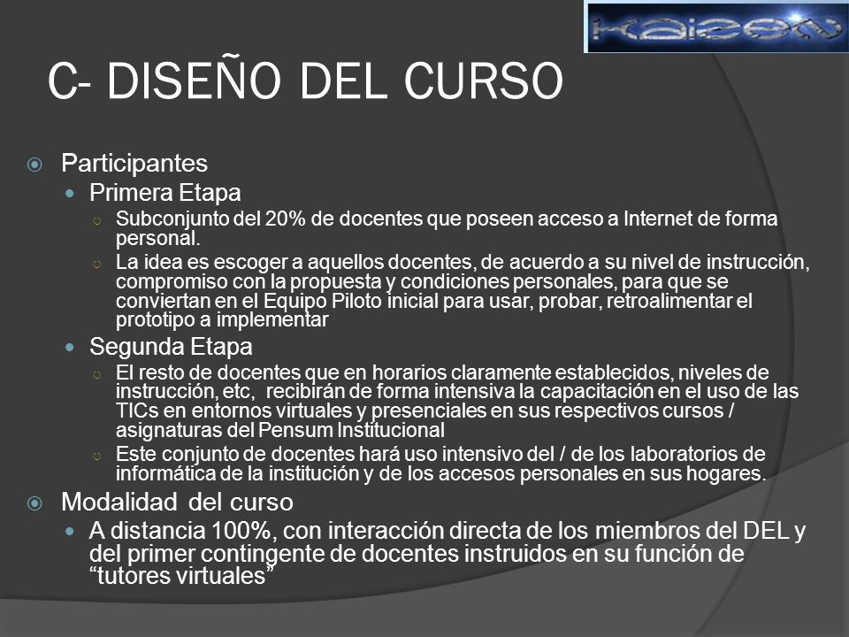 C- DISEÑO DEL CURSO Participantes Modalidad del curso Primera Etapa