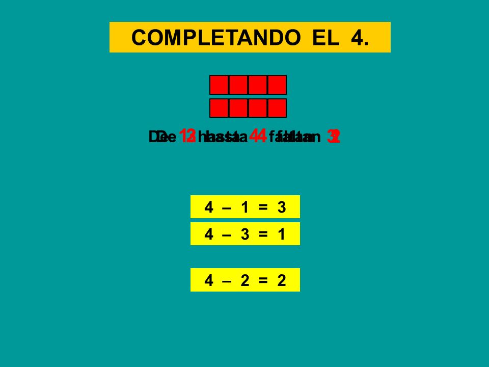 COMPLETANDO EL De 1 hasta 4 faltan De 2 hasta 4 faltan