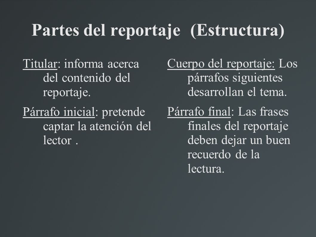 Partes del reportaje (Estructura)