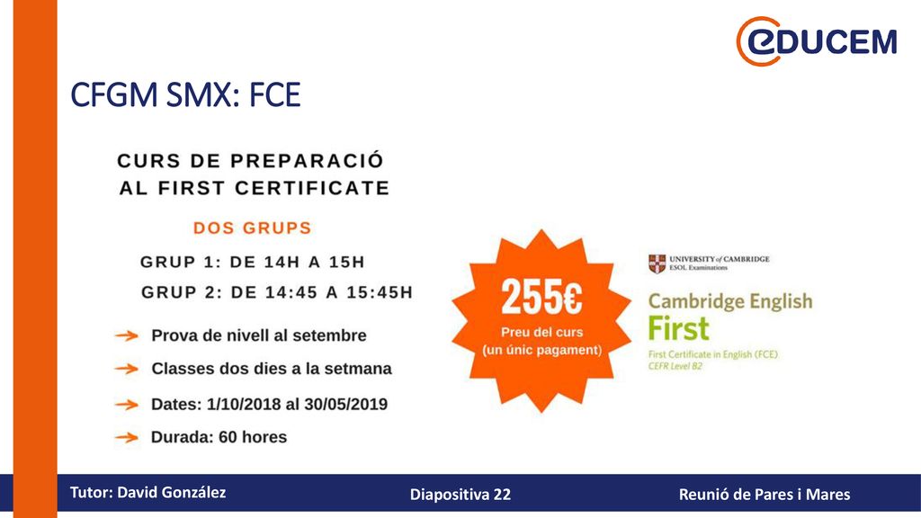 CFGM SMX: FCE Tutor: David González Reunió de Pares i Mares