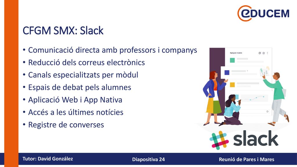 CFGM SMX: Slack Comunicació directa amb professors i companys