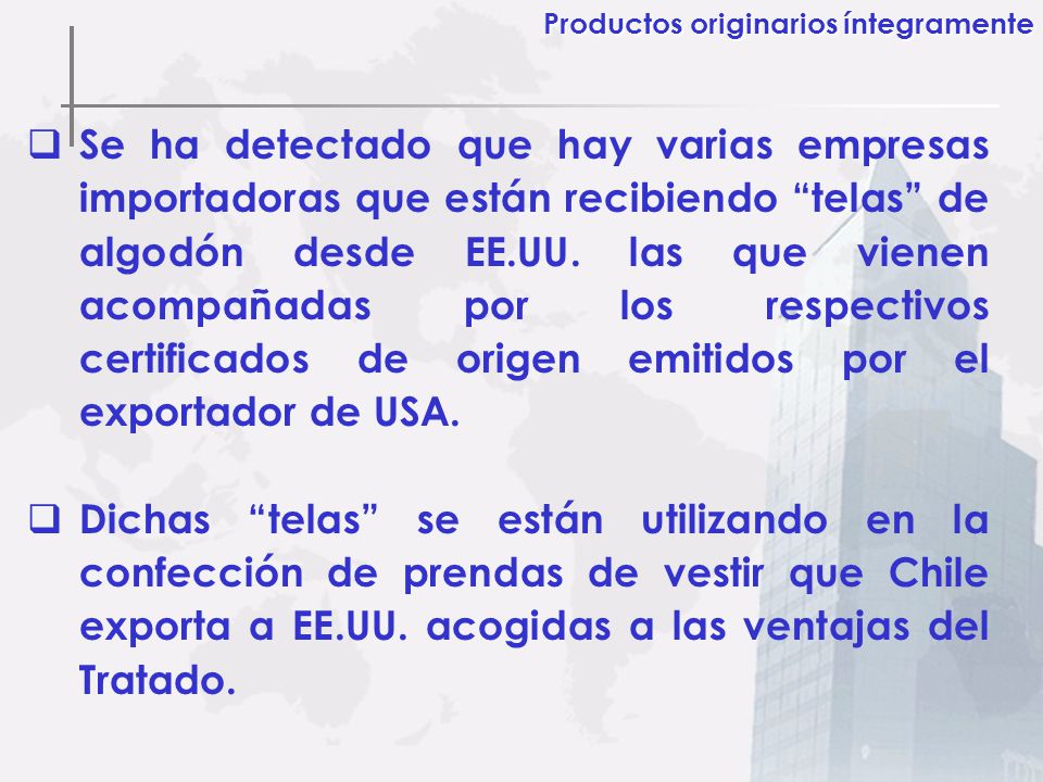 Productos originarios íntegramente