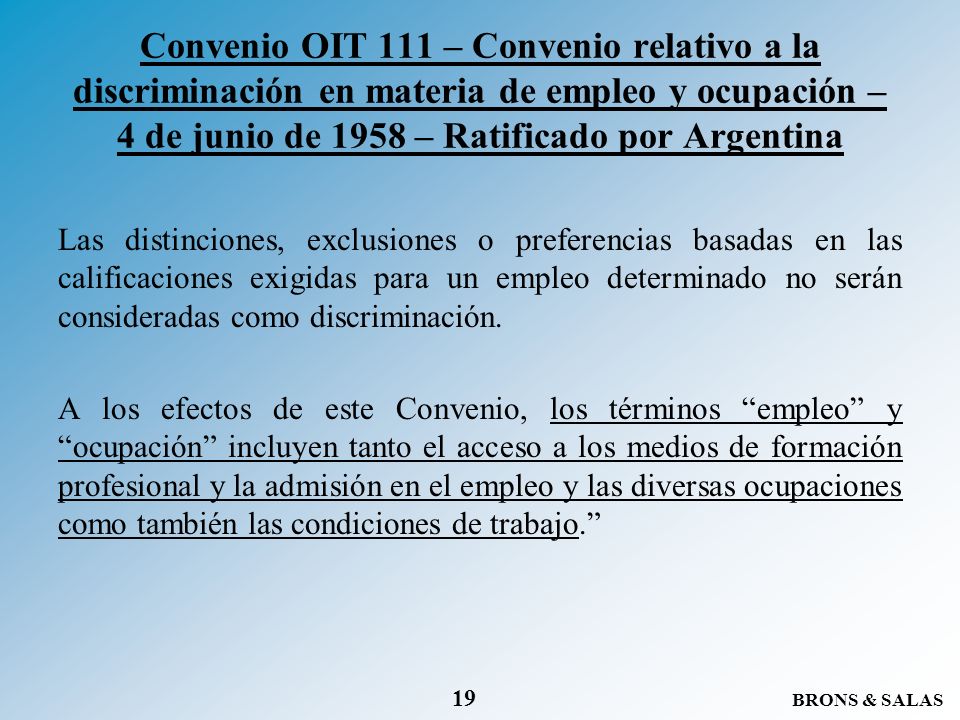 Convenio OIT 111 – Convenio relativo a la discriminación en materia de empleo y ocupación – 4 de junio de 1958 – Ratificado por Argentina