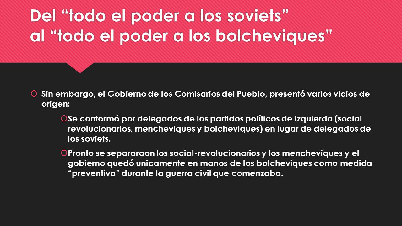 Del todo el poder a los soviets al todo el poder a los bolcheviques
