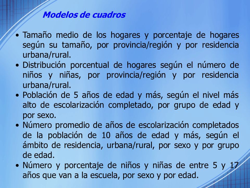 Modelos de cuadros Tamaño medio de los hogares y porcentaje de hogares según su tamaño, por provincia/región y por residencia urbana/rural.
