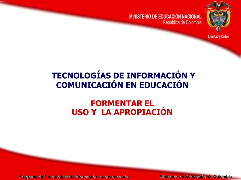 TECNOLOGÍAS DE INFORMACIÓN Y COMUNICACIÓN EN EDUCACIÓN