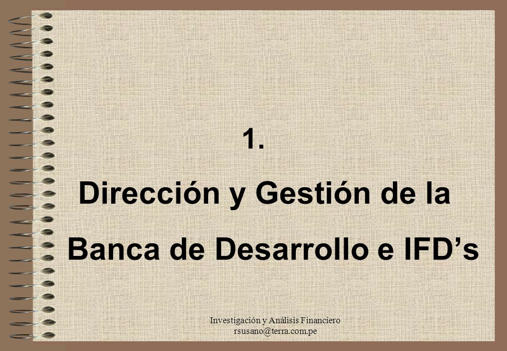 Dirección y Gestión de la Banca de Desarrollo e IFD’s