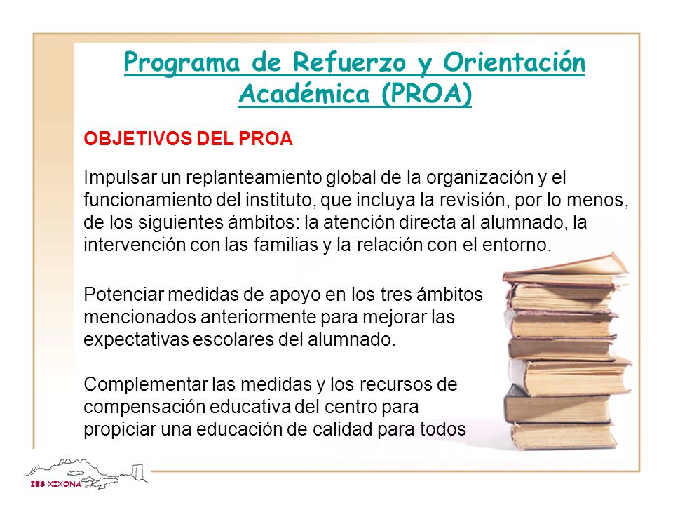 Programa de Refuerzo y Orientación Académica (PROA)