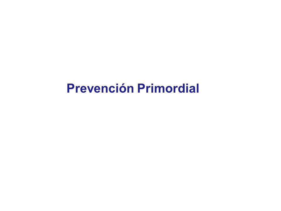 Prevención Primordial