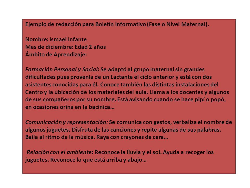 Ejemplo de redacción para Boletín Informativo (Fase o Nivel Maternal).
