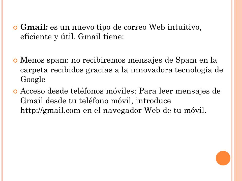 Gmail: es un nuevo tipo de correo Web intuitivo, eficiente y útil