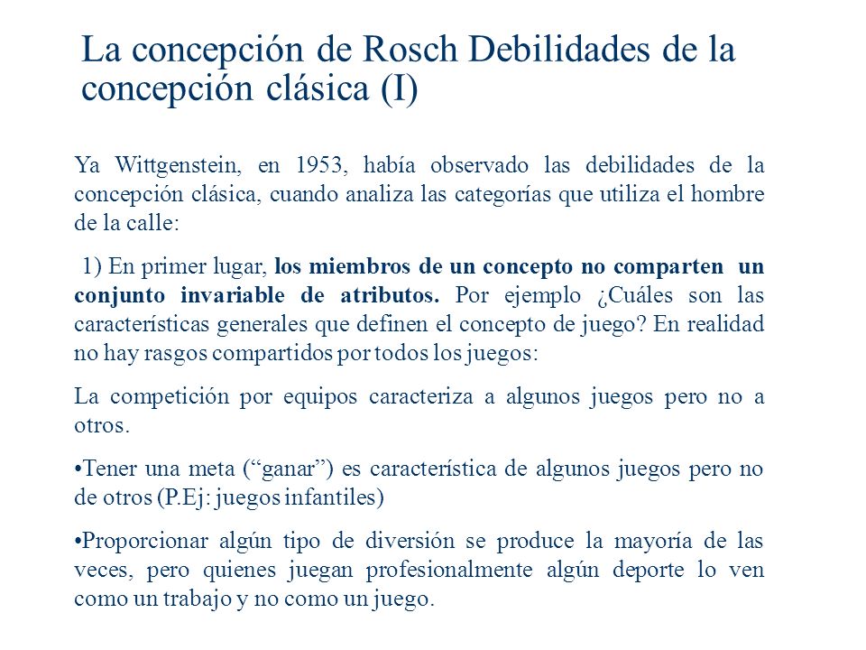La concepción de Rosch Debilidades de la concepción clásica (I)