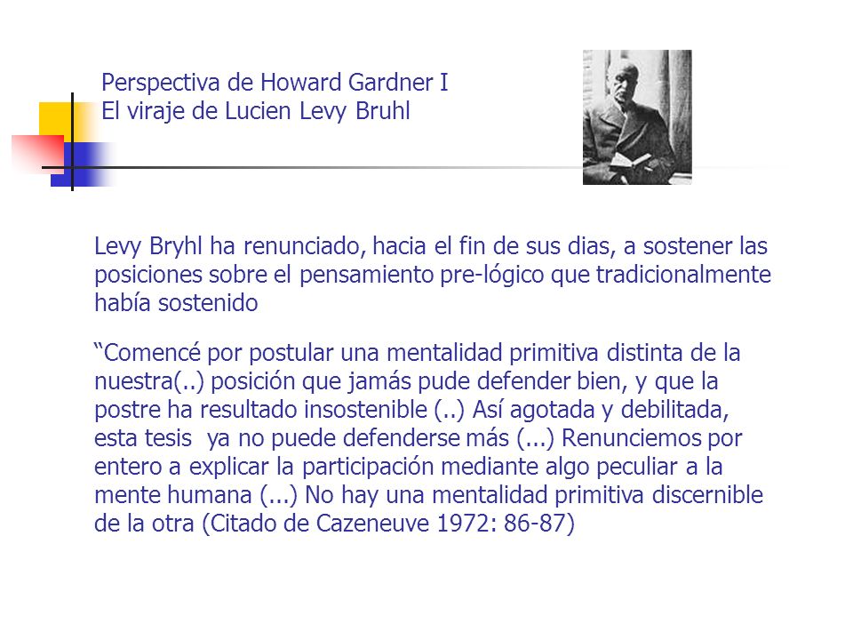 Perspectiva de Howard Gardner I El viraje de Lucien Levy Bruhl